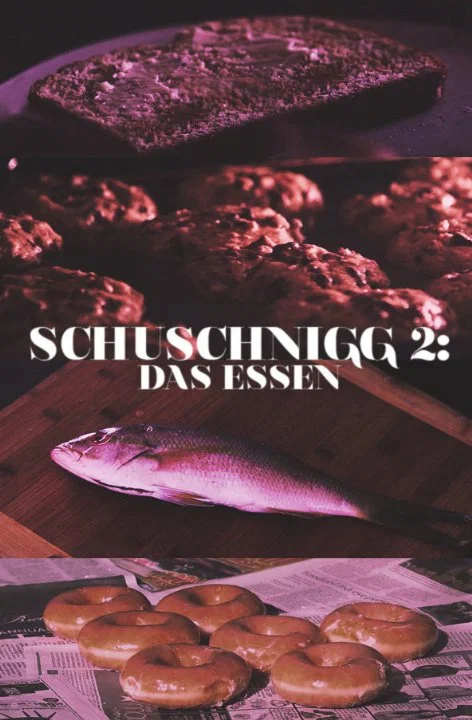 Постер: Schuschnigg 2: Das Essen
