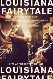 Постер: Live at Preservation Hall: Louisiana Fairytale