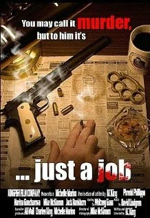 Постер: ... Just a Job
