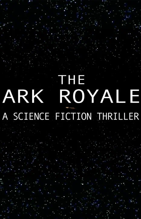 Постер: The Ark Royale