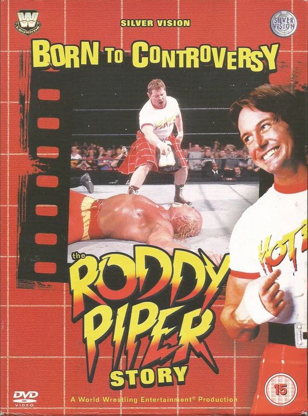 Постер: Born to Controversy: The Roddy Piper Story