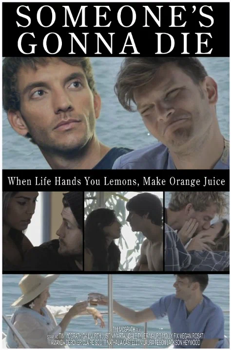 Постер: Someone's Gonna Die