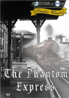Постер: The Phantom Express