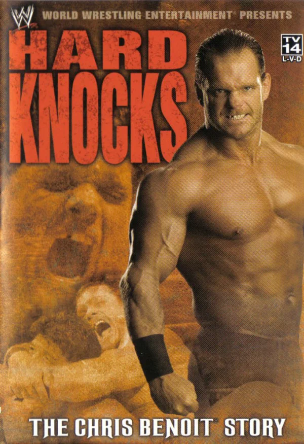 Постер: Hard Knocks: The Chris Benoit Story
