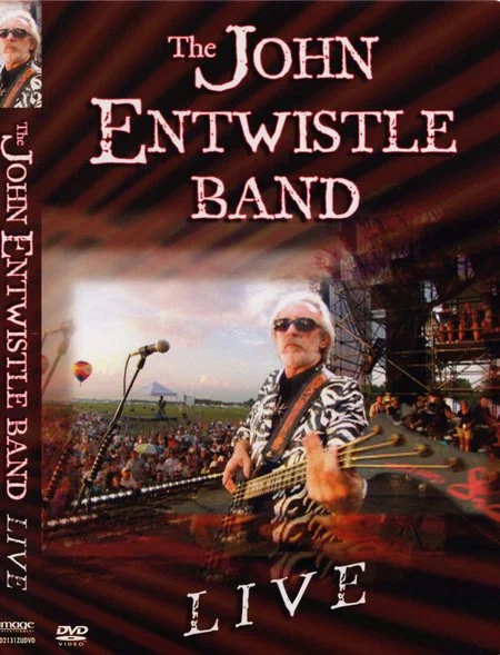 Постер: John Entwistle Band: Live