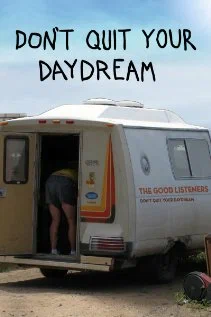 Постер: Don't Quit Your Daydream