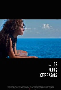 Постер: Con los ojos cerrados
