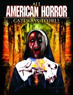 Постер: All American Horror: Gateways to Hell