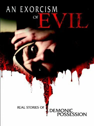 Постер: An Exorcism of Evil