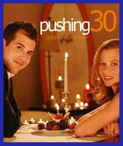 Постер: Pushing Thirty