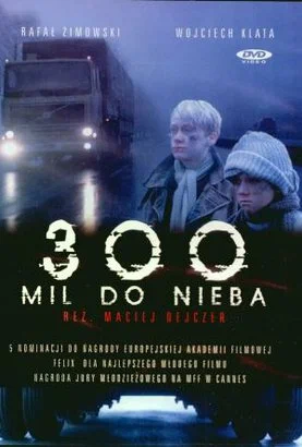 Постер: 300 миль до неба
