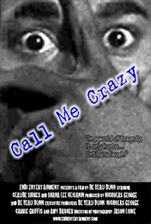 Постер: Call Me Crazy