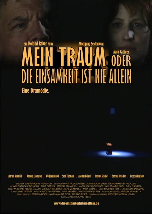 Постер: Mein Traum oder Die Einsamkeit ist nie allein