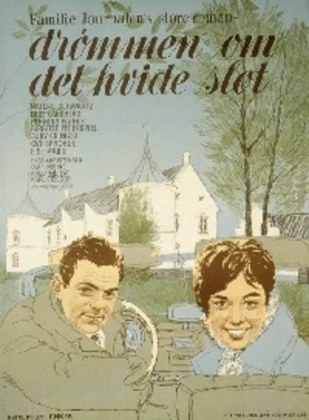 Постер: Drømmen om det hvide slot