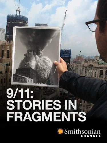Постер: 9/11: Stories in Fragments