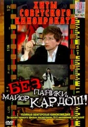 Постер: Без паники, майор Кардош!