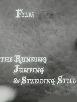 Постер: The Running Jumping & Standing Still Film