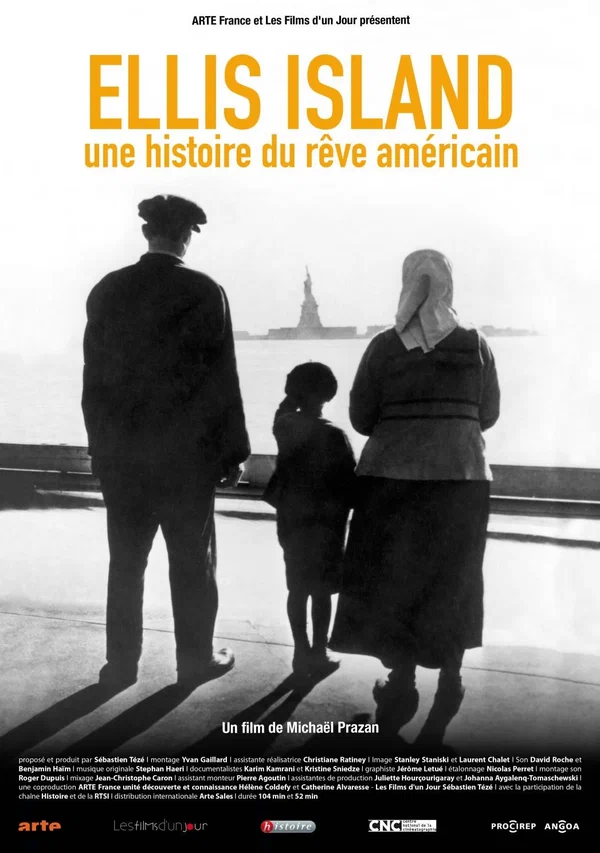 Постер: Ellis Island, une histoire du rêve américain