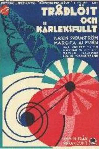 Постер: Trådlöst och kärleksfullt