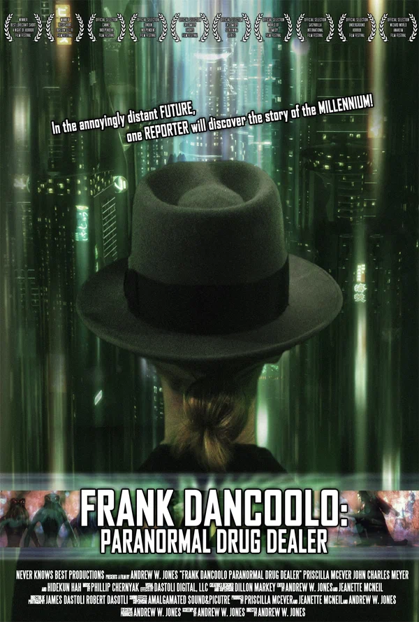 Постер: Frank DanCoolo: Paranormal Drug Dealer