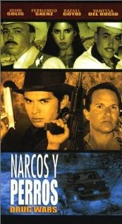 Постер: Narcos y Perros