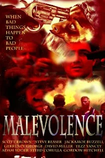 Постер: Malevolence