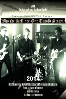 Постер: Who the Hell Are Our Untold Story!?
