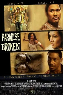 Постер: Paradise Broken