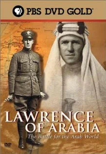 Постер: Lawrence of Arabia: The Battle for the Arab World