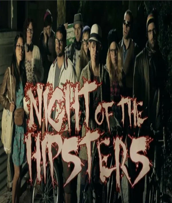 Постер: Night of the Hipsters