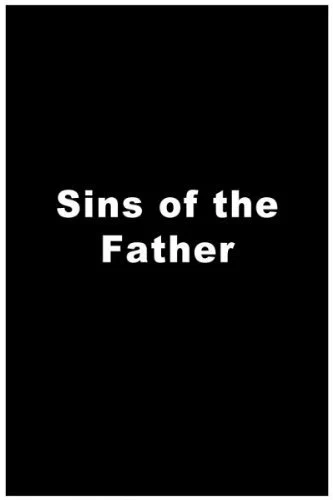 Постер: Sins of the Father