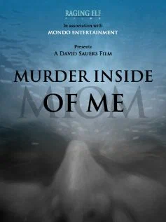 Постер: Murder Inside of Me