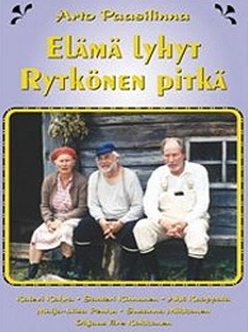 Постер: Жизнь коротка, Рюткёнен — нет