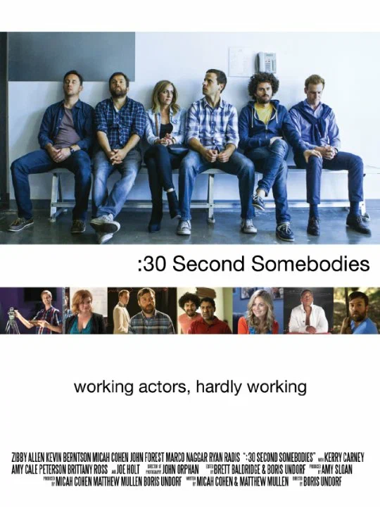 Постер: :30 Second Somebodies