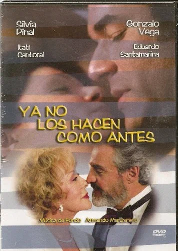 Постер: Ya no los hacen como antes