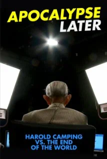 Постер: Apocalypse Later: Harold Camping vs The End of the World