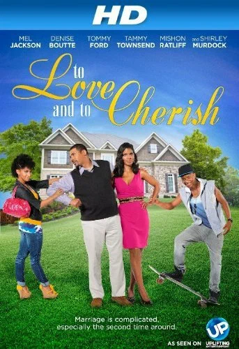 Постер: To Love and to Cherish