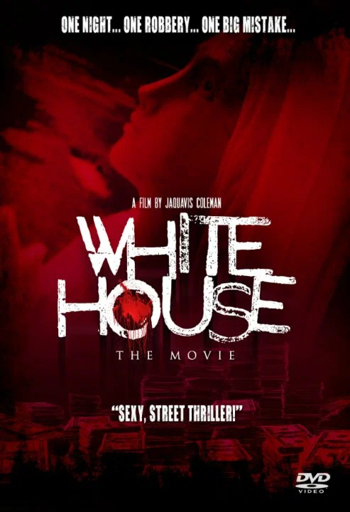 Постер: White House: The Movie