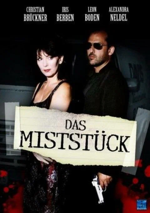 Постер: Das Miststück