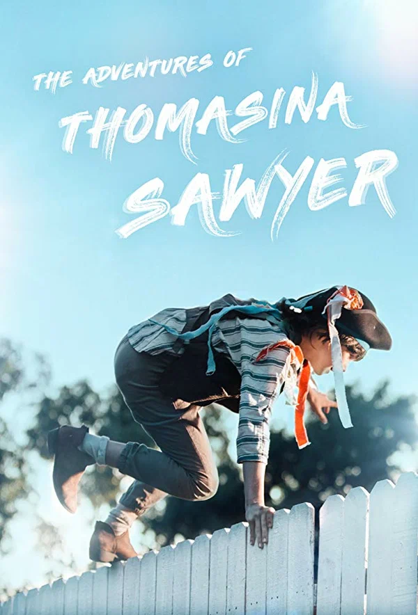 Постер: The Adventures of Thomasina Sawyer