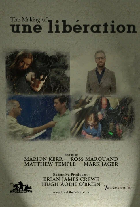 Постер: The Making of Une Libération