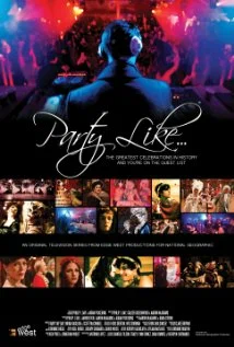 Постер: Party Like the Rich and Famous