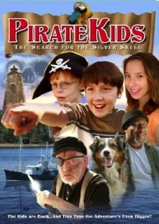 Постер: Pirate Kids II: The Search for the Silver Skull