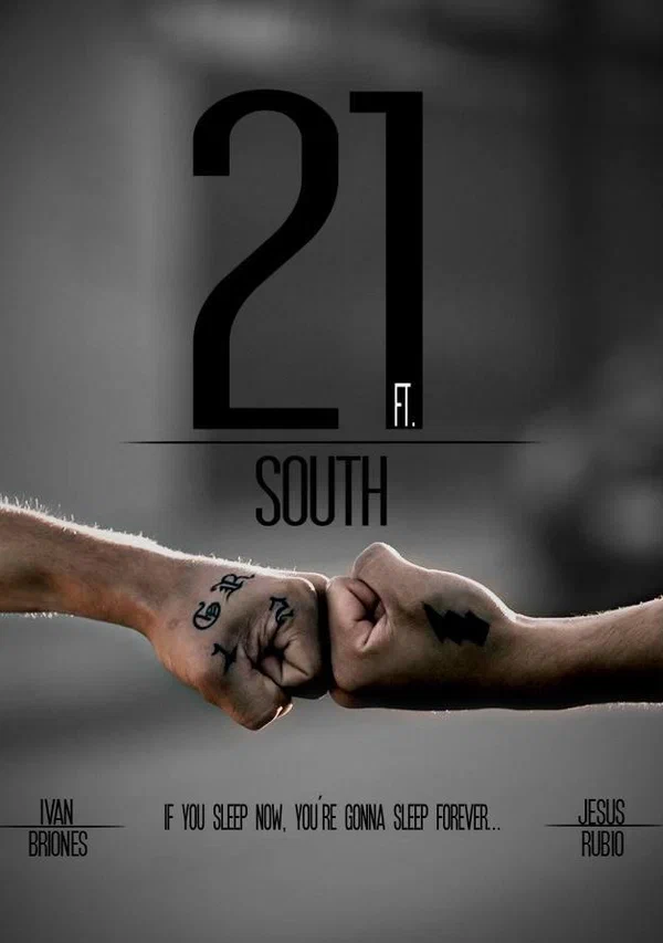 Постер: 21 Ft. South