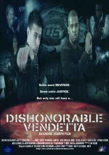 Постер: Dishonorable Vendetta