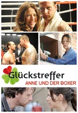 Постер: Glückstreffer - Anne und der Boxer