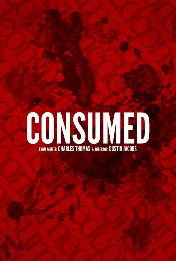 Постер: Consumed