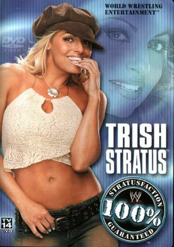 Постер: Trish Stratus: 100% Stratusfaction