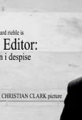 Постер: The Editor: A Man I Despise