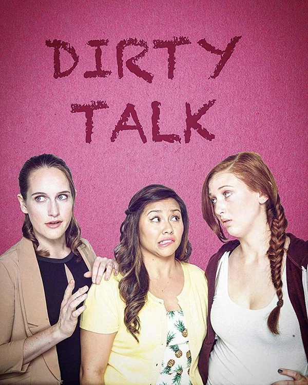 Постер: Dirty Talk